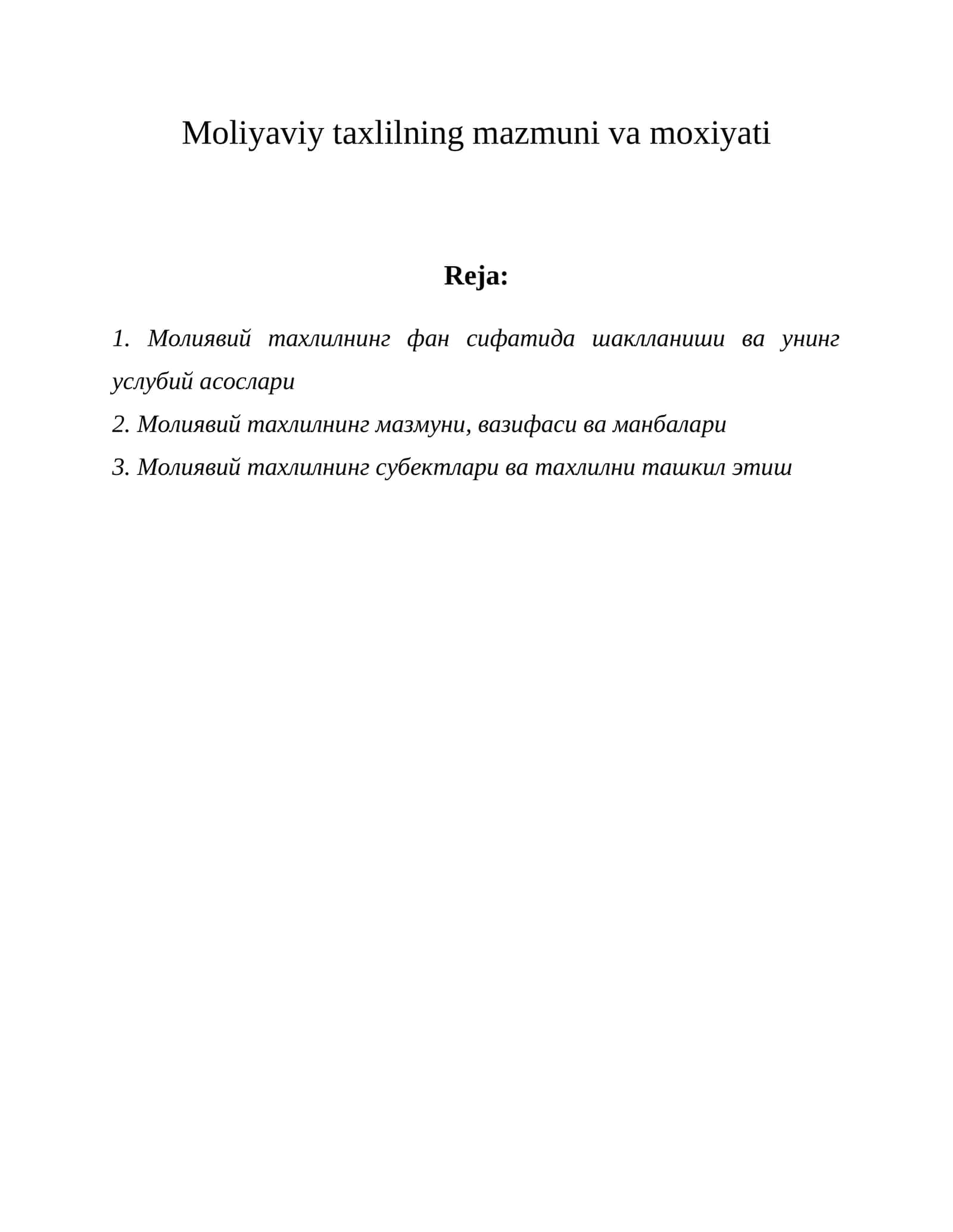 Moliyaviy taxlilning mazmuni va moxiyati