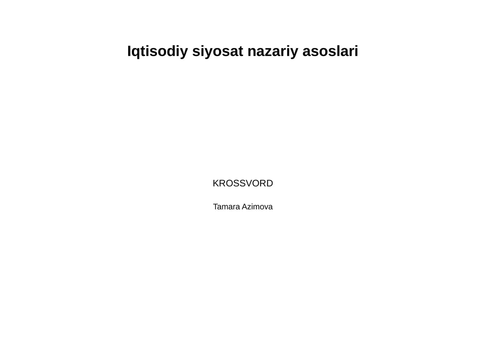 Iqtisodiy siyosat nazariy asoslarining shakllanishi