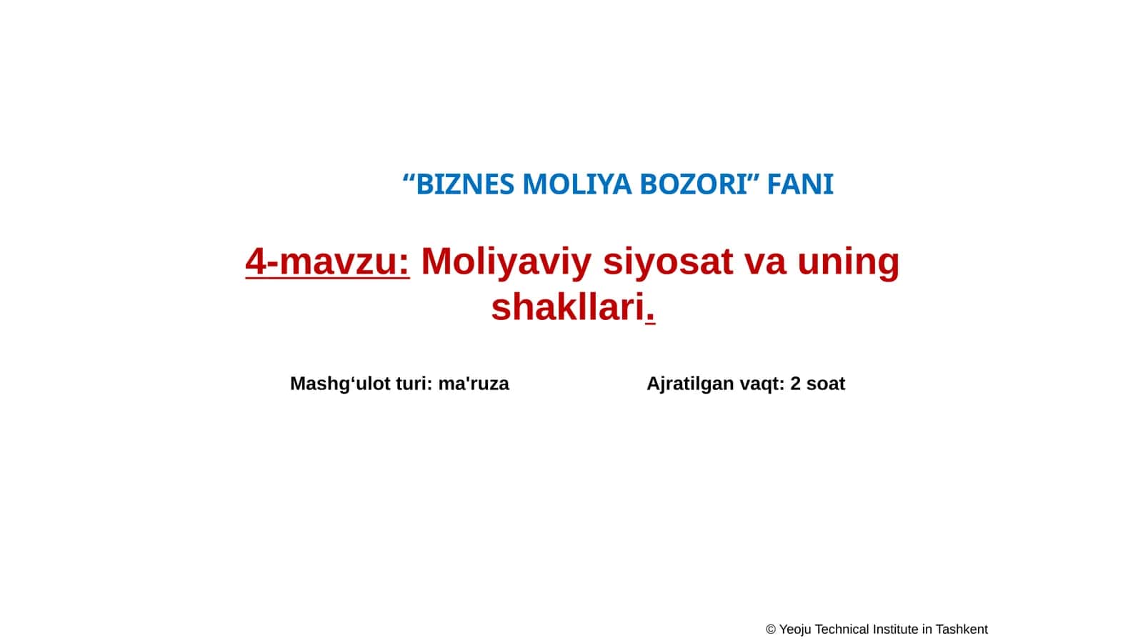 Moliyaviy siyosat va uning shakllari