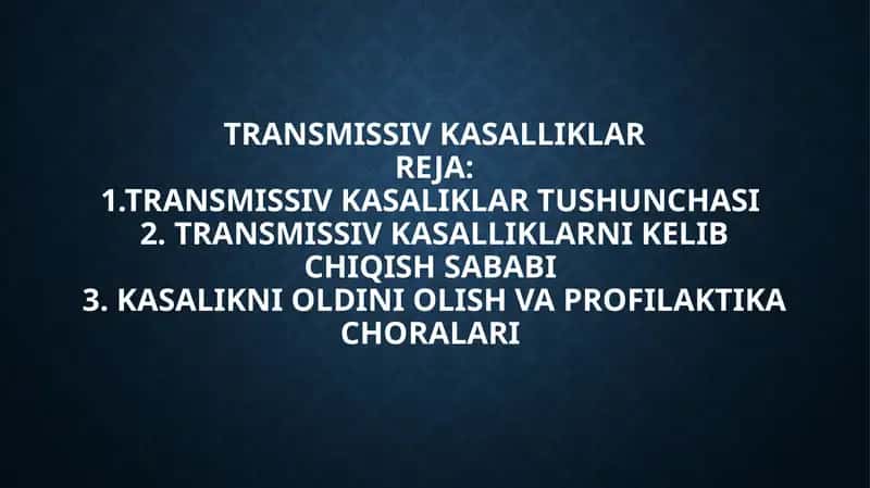 Transmissiv kasalliklar