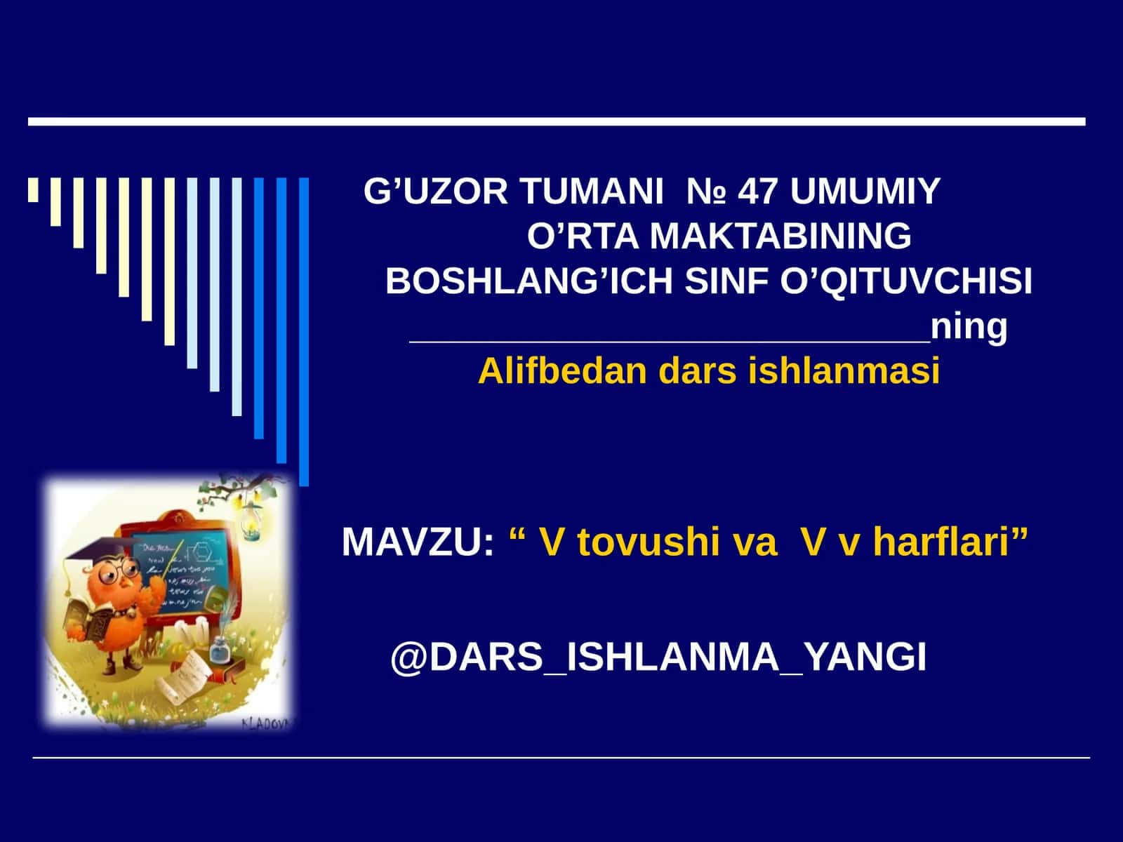 V tovushi va  V v harflari