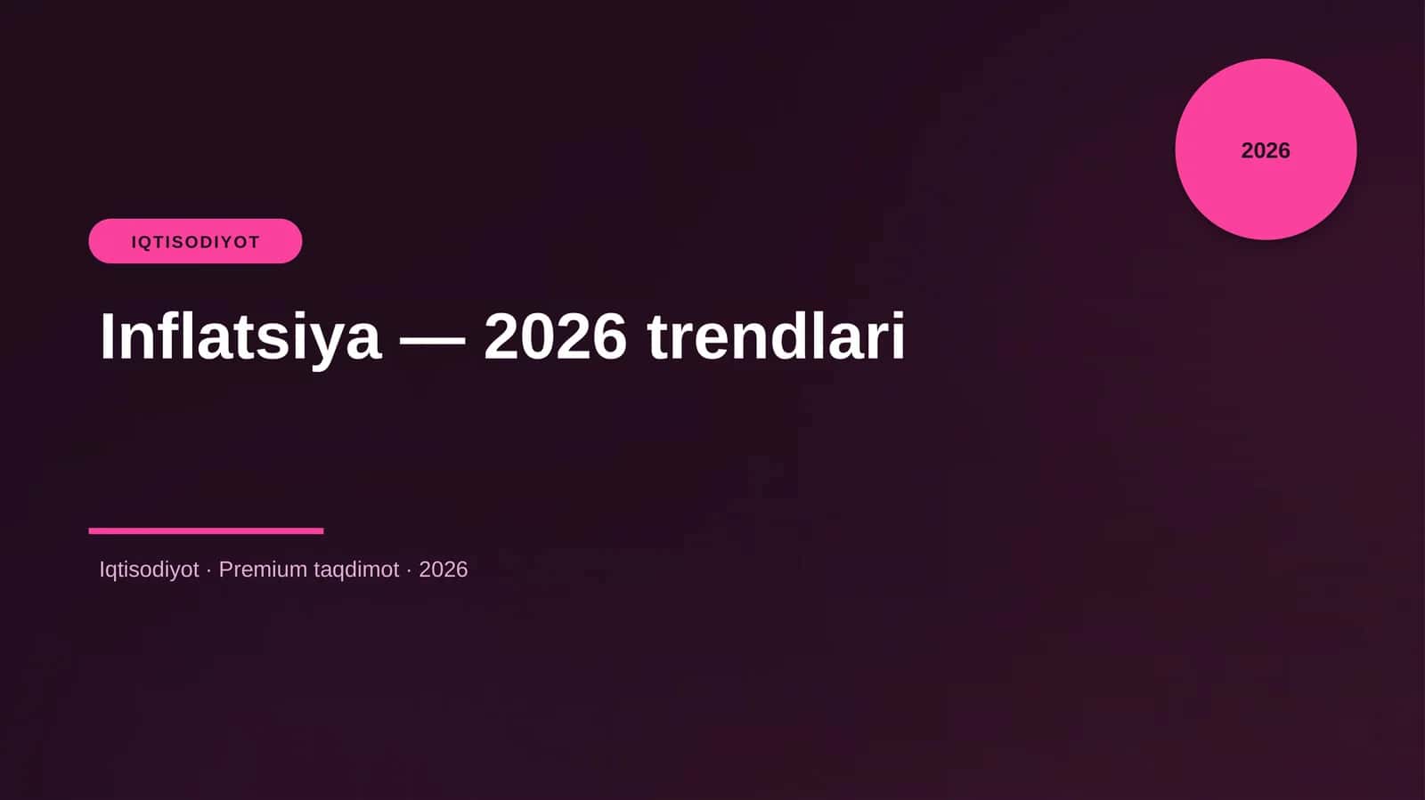 Inflatsiya — 2026 trendlari