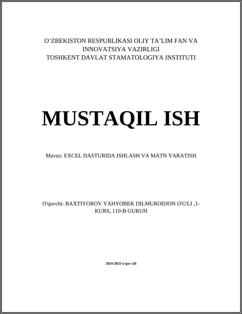EXCEL DASTURIDA ISHLASH VA MATN YARATISH