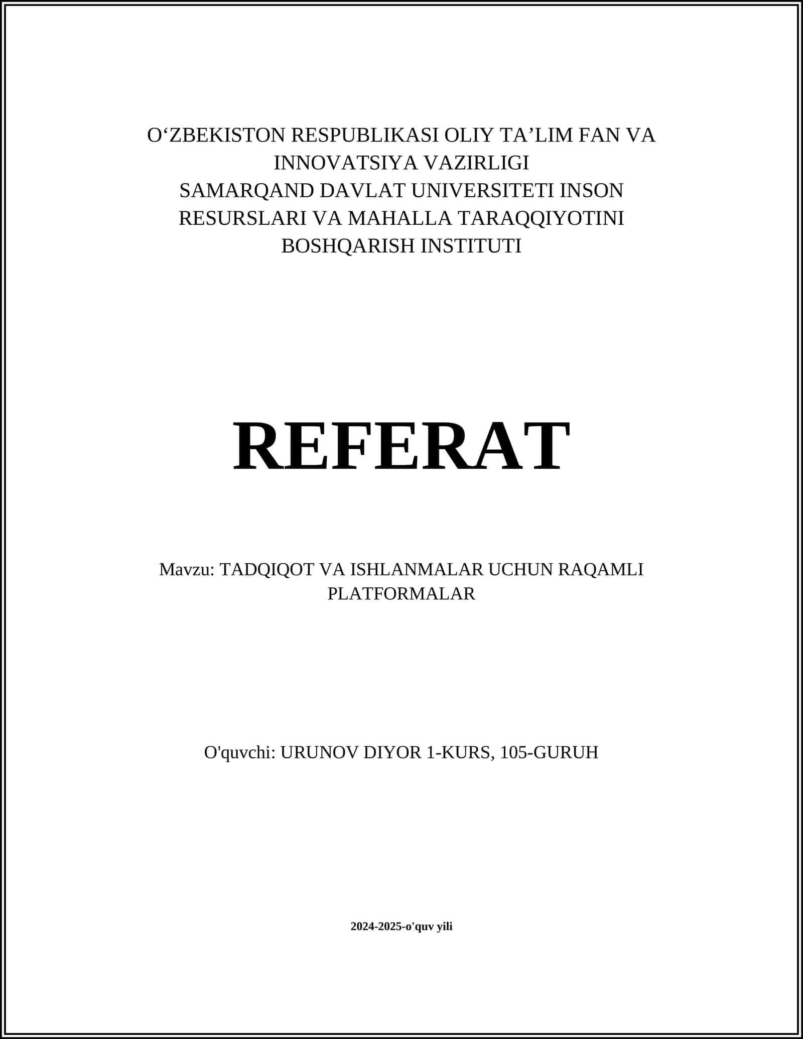 TADQIQOT VA ISHLANMALAR UCHUN RAQAMLI PLATFORMALAR