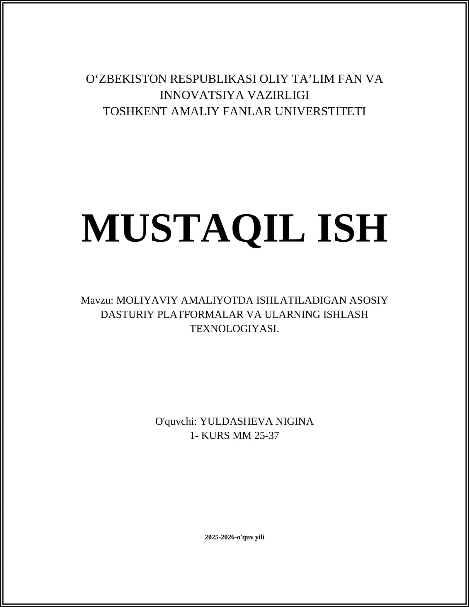 Banklarning asosiy hisob (core banking) tizimlari va ularning ishlash texnologiyalari