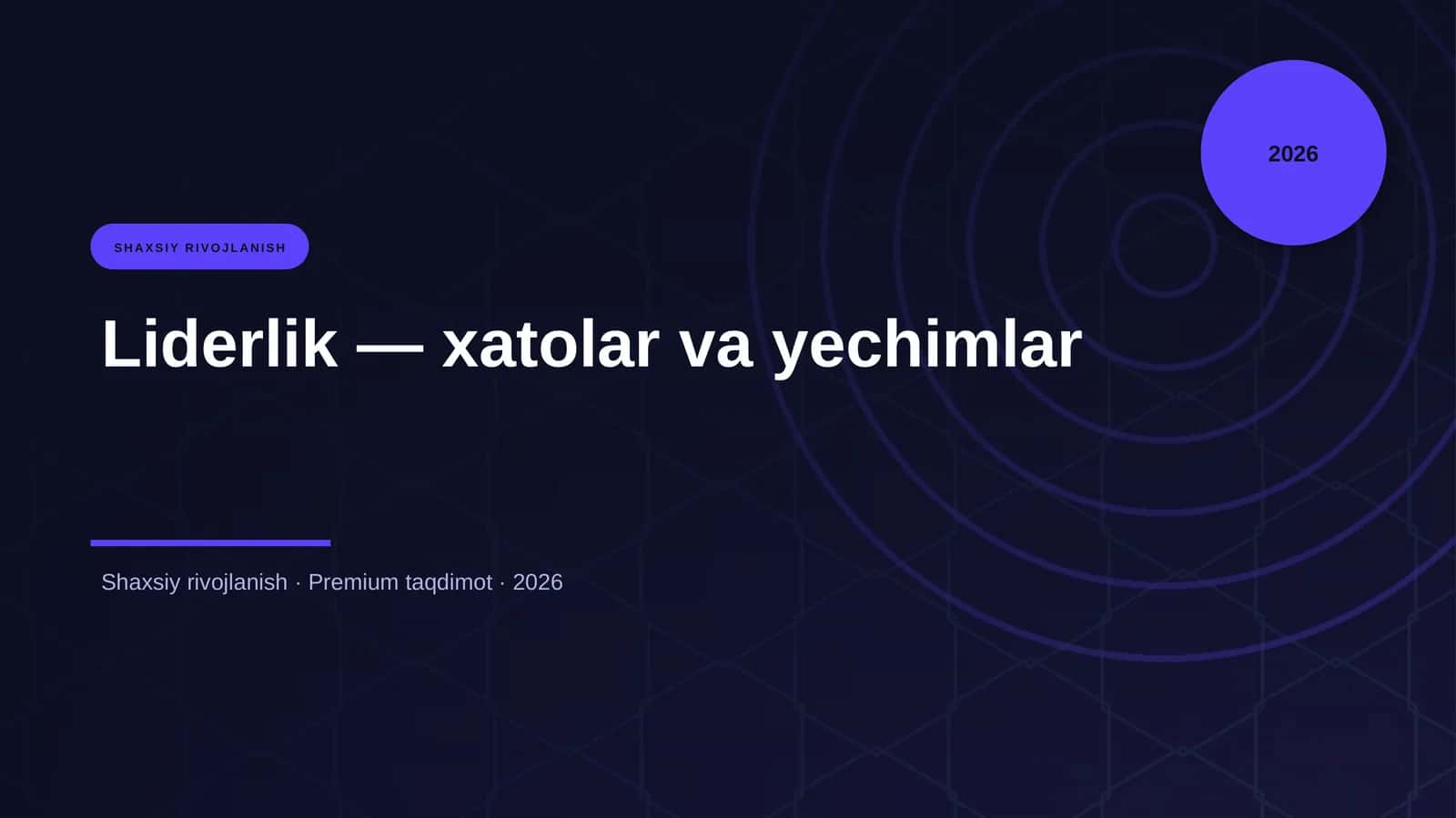 Liderlik — xatolar va yechimlar