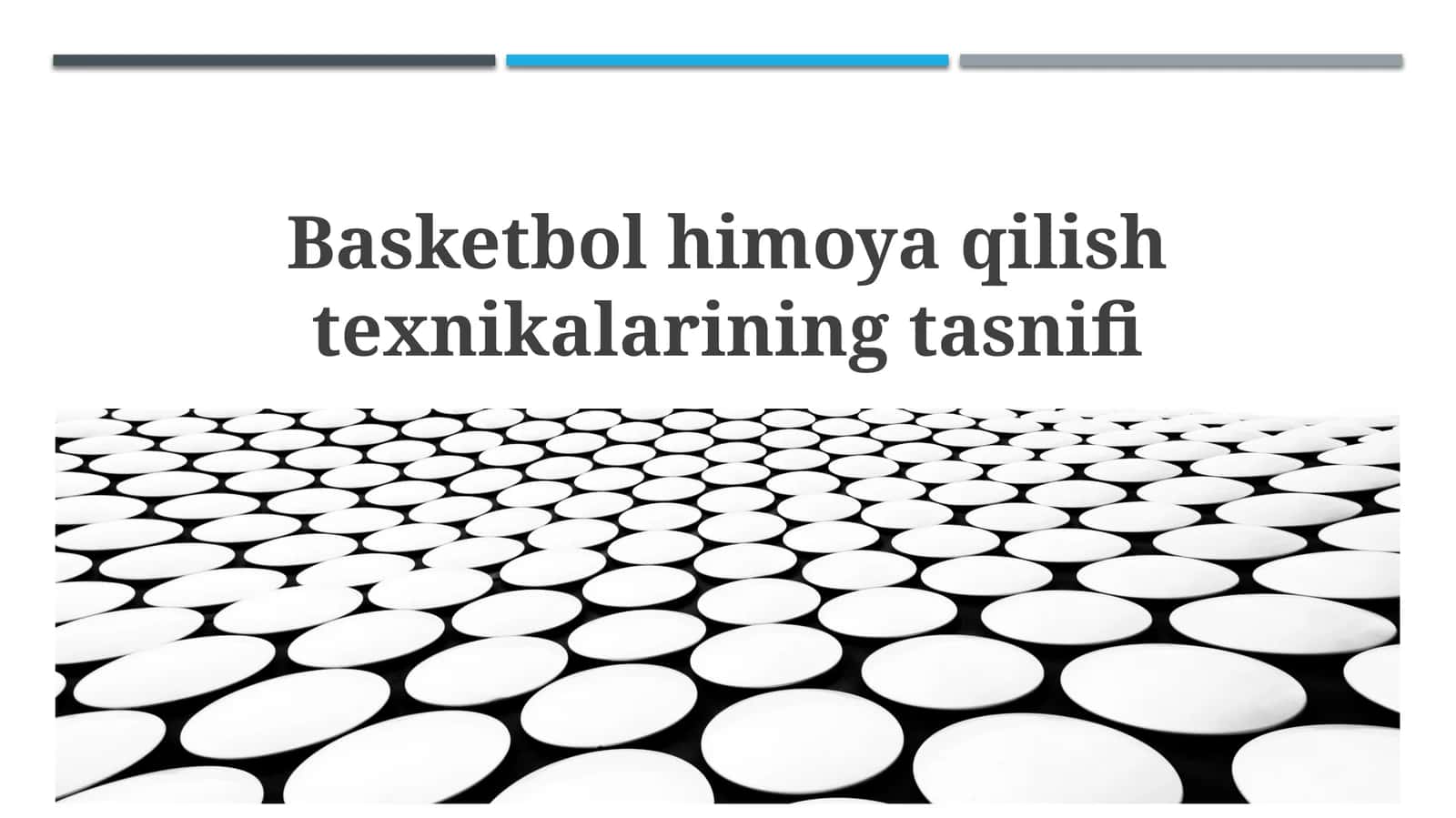 Basketbol himoya qilish texnikalarining tasnifi