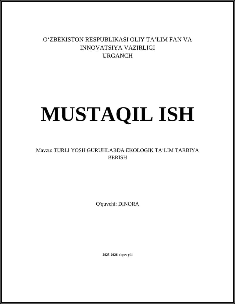 TURLI YOSH GURUHLARDA EKOLOGIK TAʼLIM TARBIYA BERISH