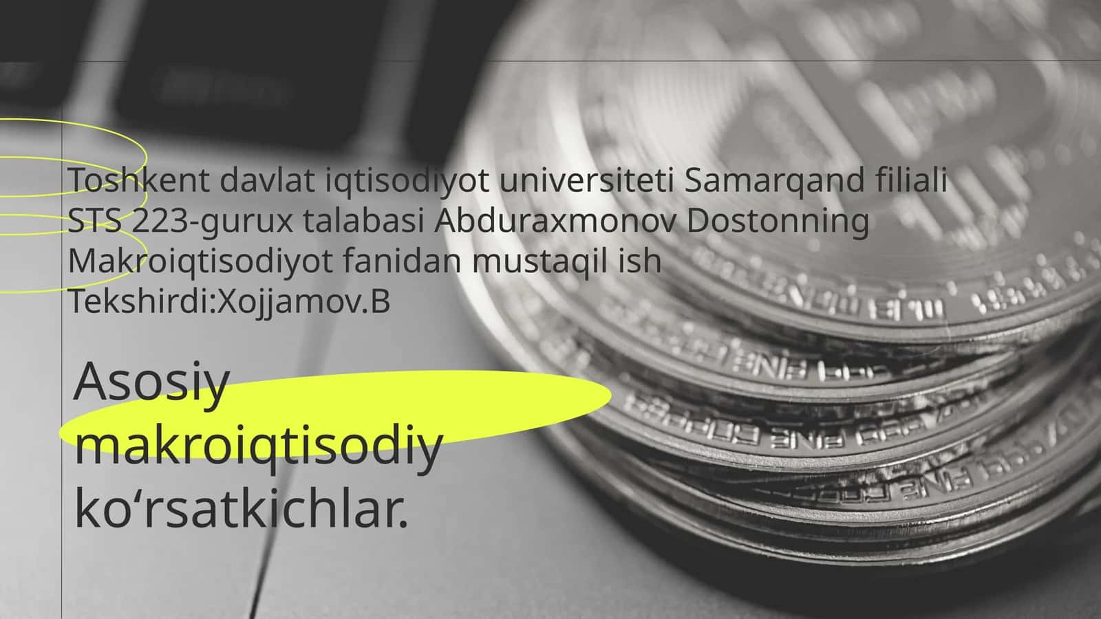 Asosiy makroiqtisodiy koʻrsatkichlar