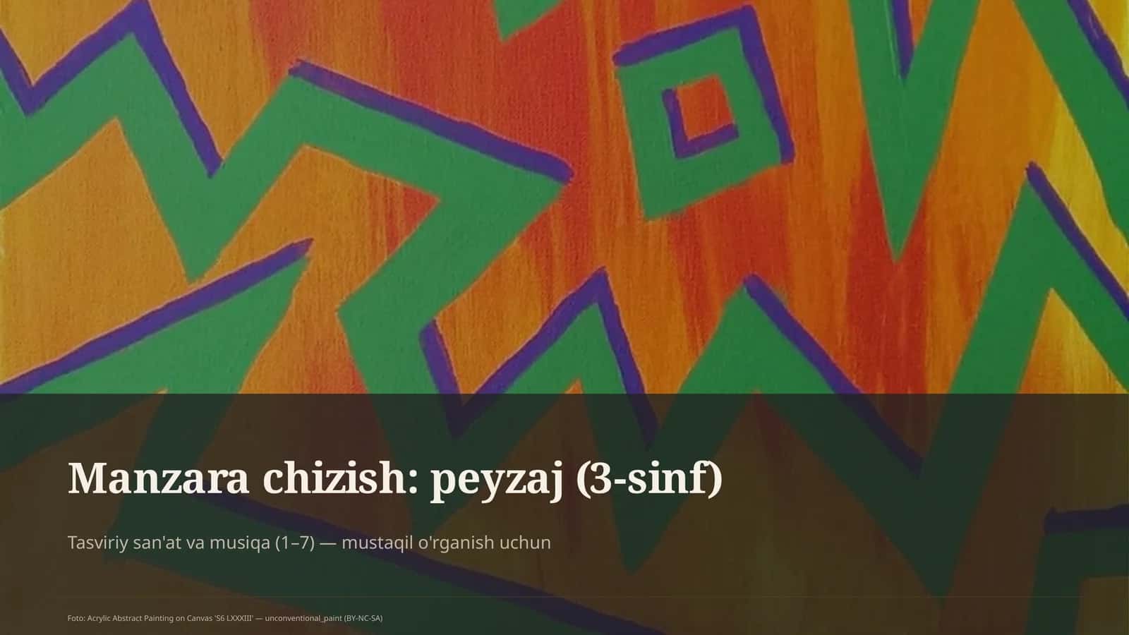 Manzara chizish: peyzaj (3-sinf)