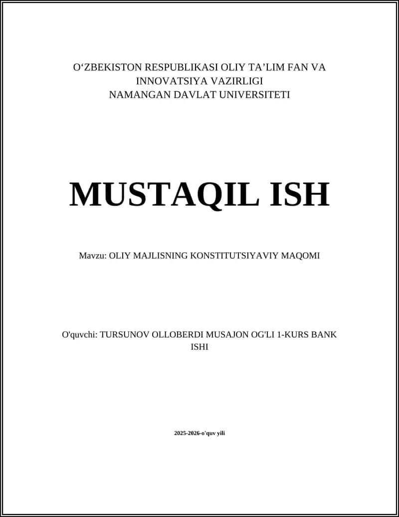 OLIY MAJLISNING KONSTITUTSIYAVIY MAQOMI