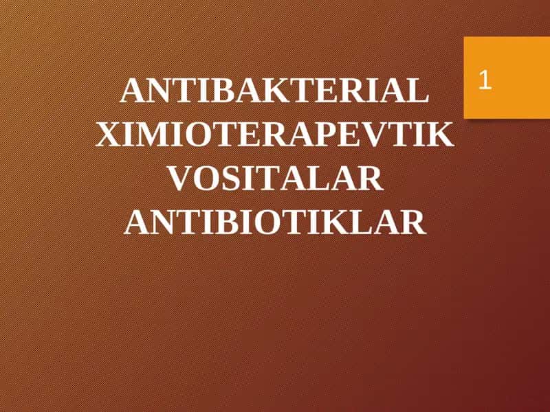 Antibakterial Kimyoterapevtik vositalar