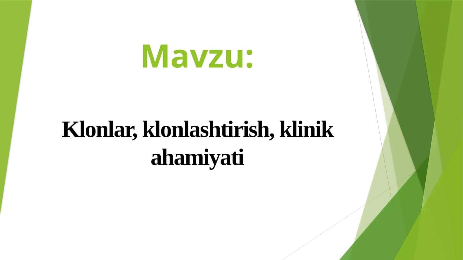 Klonlar, klonlashtirish, klinik ahamiyati
