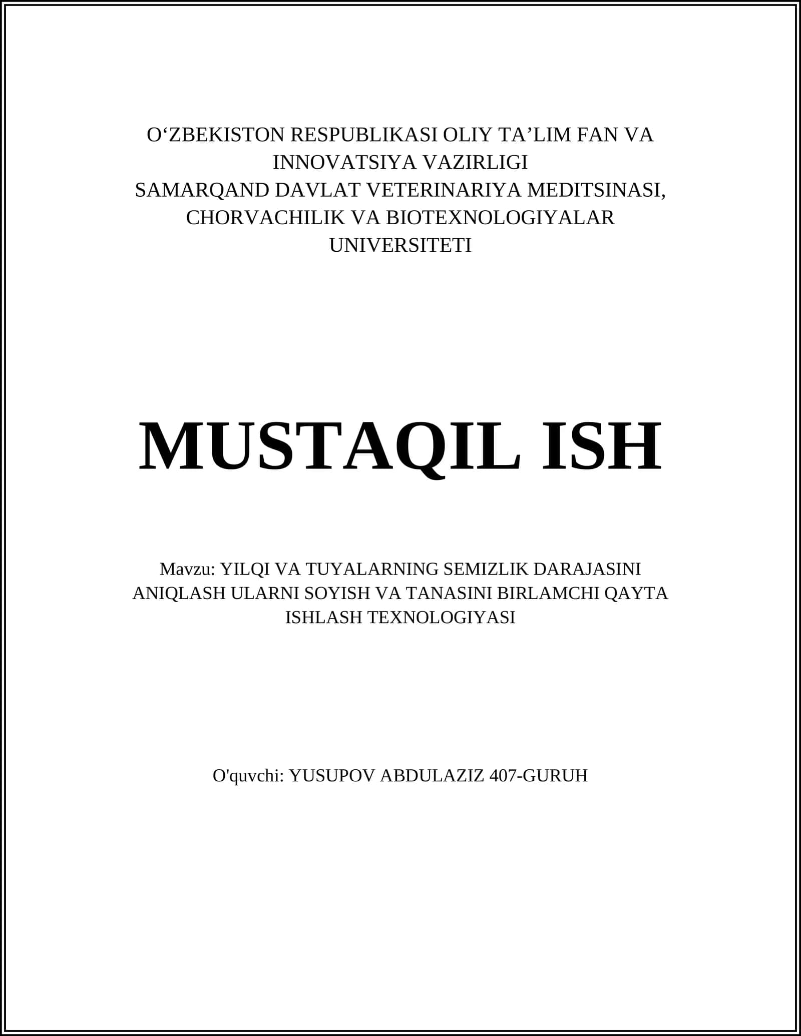 YILQI VA TUYALARNING SEMIZLIK DARAJASINI ANIQLASH ULARNI SOYISH VA TANASINI BIRLAMCHI QAYTA ISHLASH TEXNOLOGIYASI