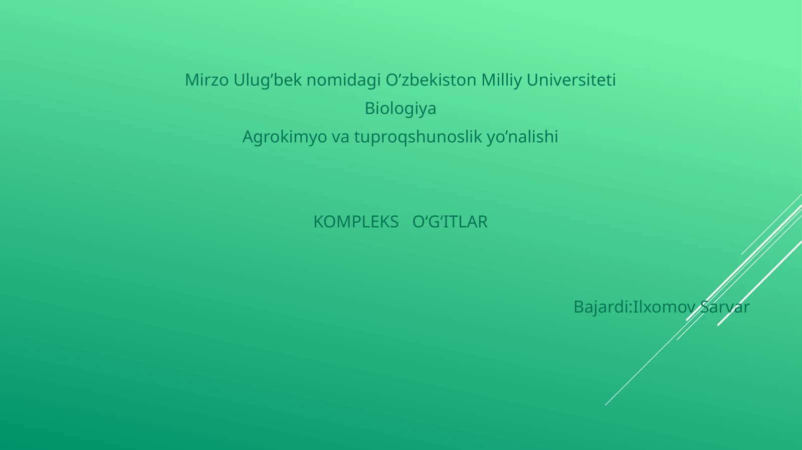 KOMPLEKS O‘G‘ITLAR