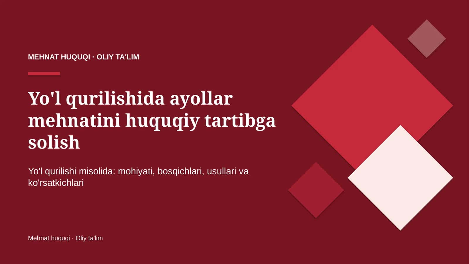 yo'l qurilishida ayollar mehnatini huquqiy tartibga solish 1023
