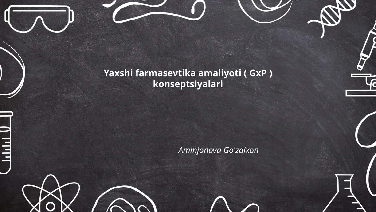 Yaxshi ishlab chiqarish amaliyoti (GMP)