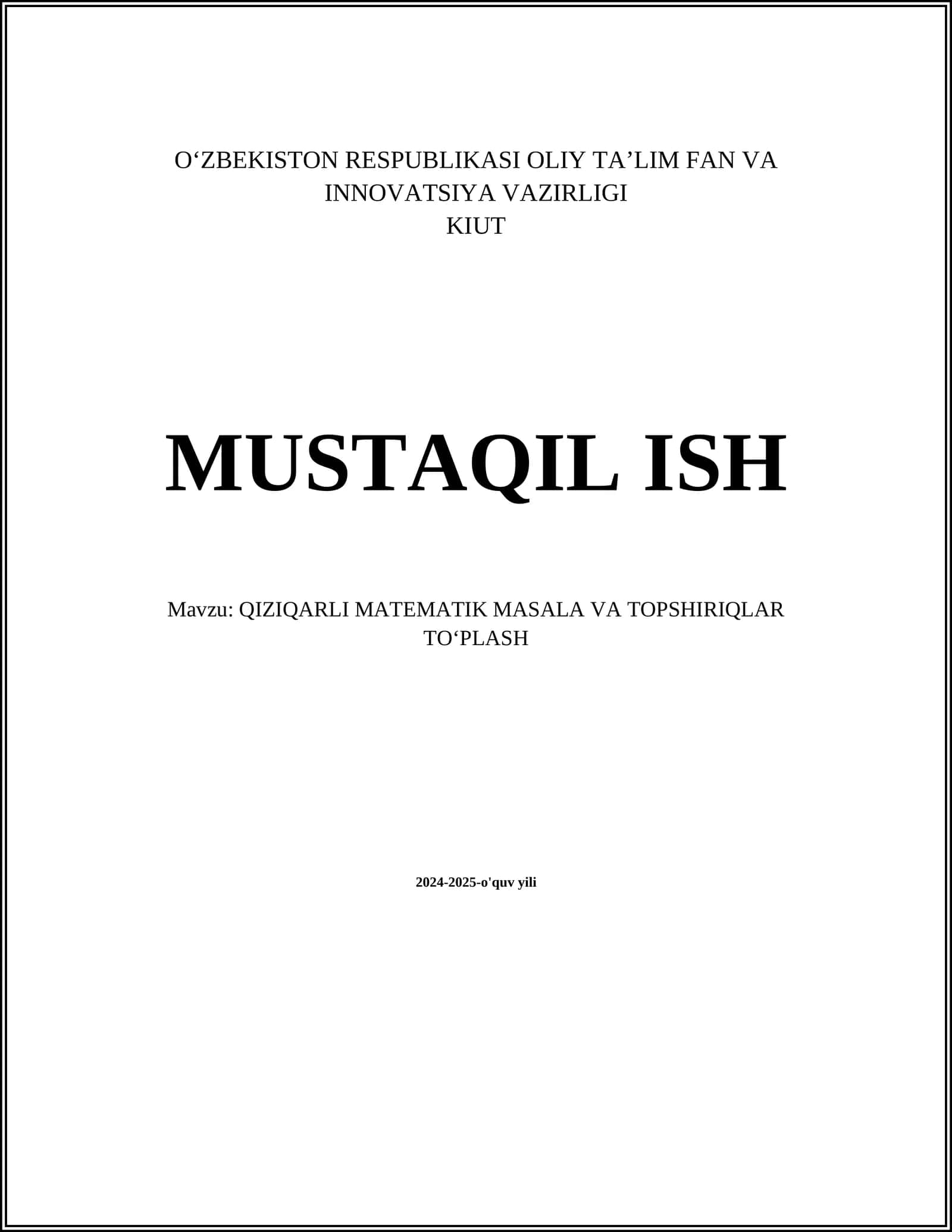 QIZIQARLI MATEMATIK MASALA VA TOPSHIRIQLAR TOʻPLASH