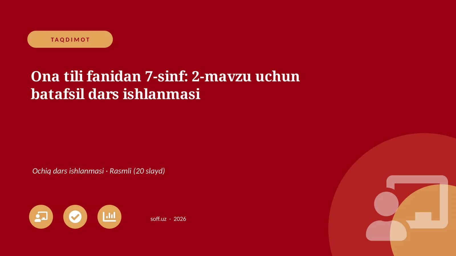 Ona tili fanidan 7-sinf: 2-mavzu uchun batafsil dars ishlanmasi