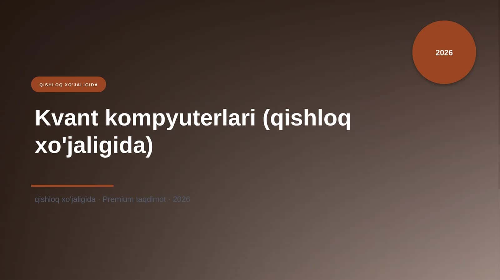 Kvant kompyuterlari (qishloq xo'jaligida)