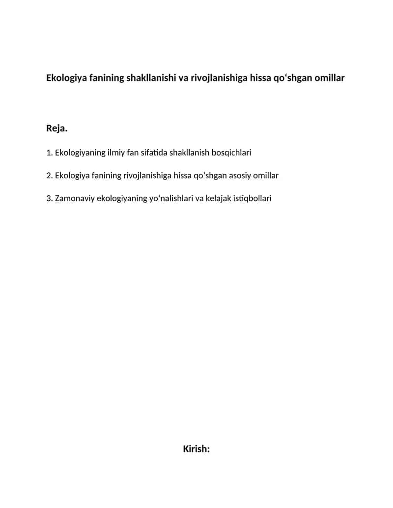Ekologiya fanining shakllanishi va rivojlanishiga hissa qo‘shgan omillar
