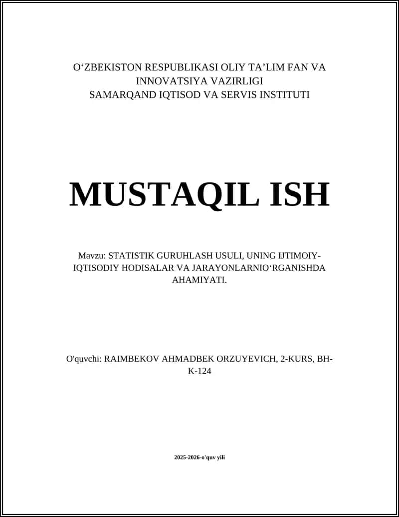 STАTISTIK GURUHLАSH USULI
