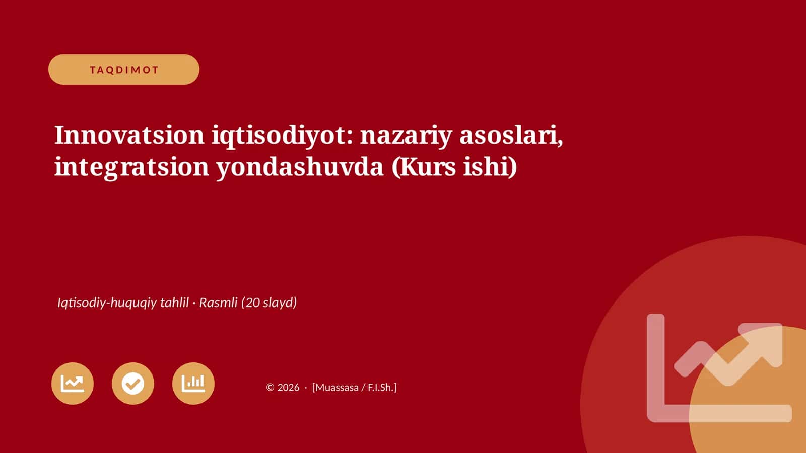 Innovatsion iqtisodiyot: nazariy asoslari, integratsion yondashuvda (Kurs ishi)