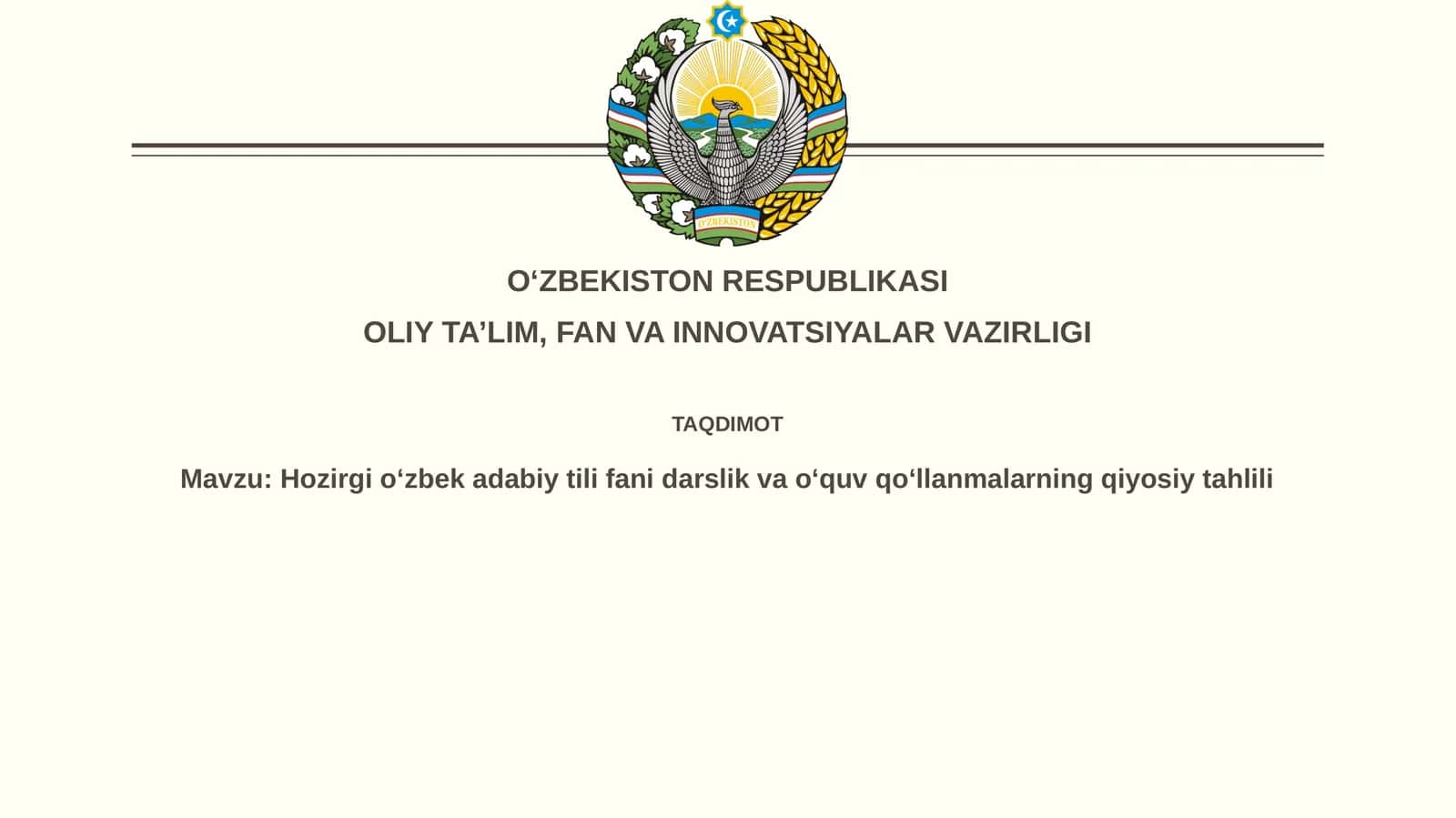 Hozirgioʻzbekadabiytilifanidarslikvaoʻquvqoʻllanmalarningqiyosiytahlili
