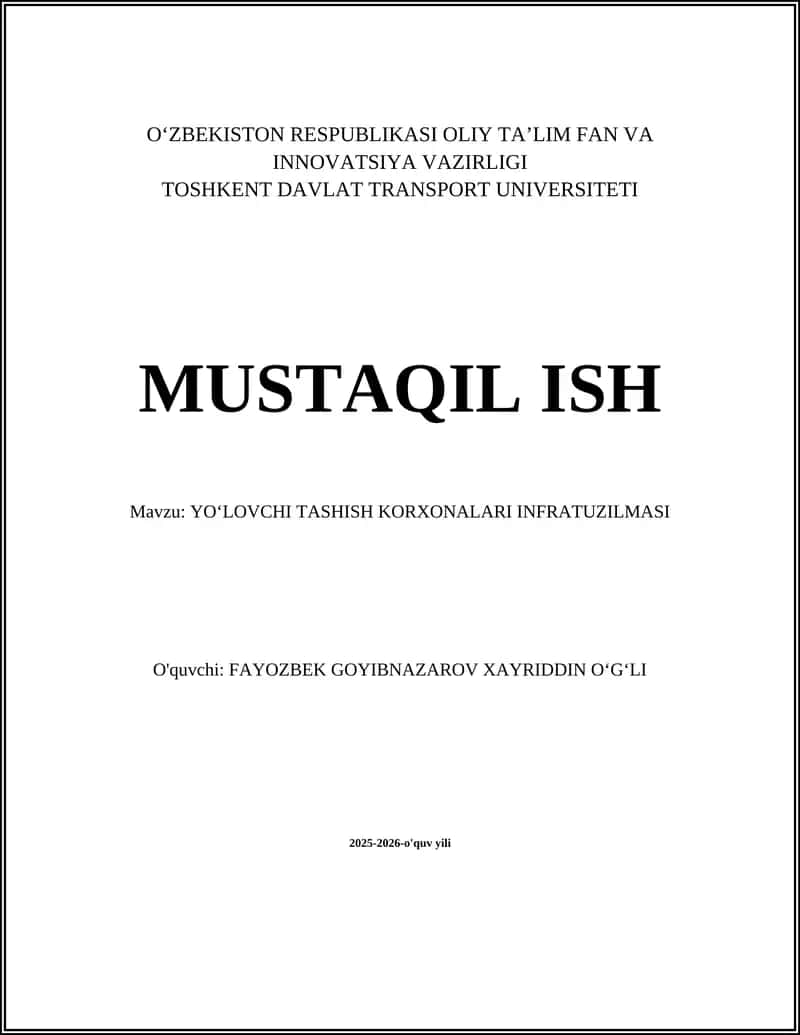 YOʻLOVCHI TASHISH KORXONALARI INFRATUZILMASI