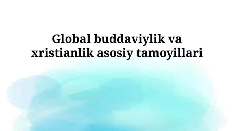 Global dinlar - Buddizm va Xristianlik