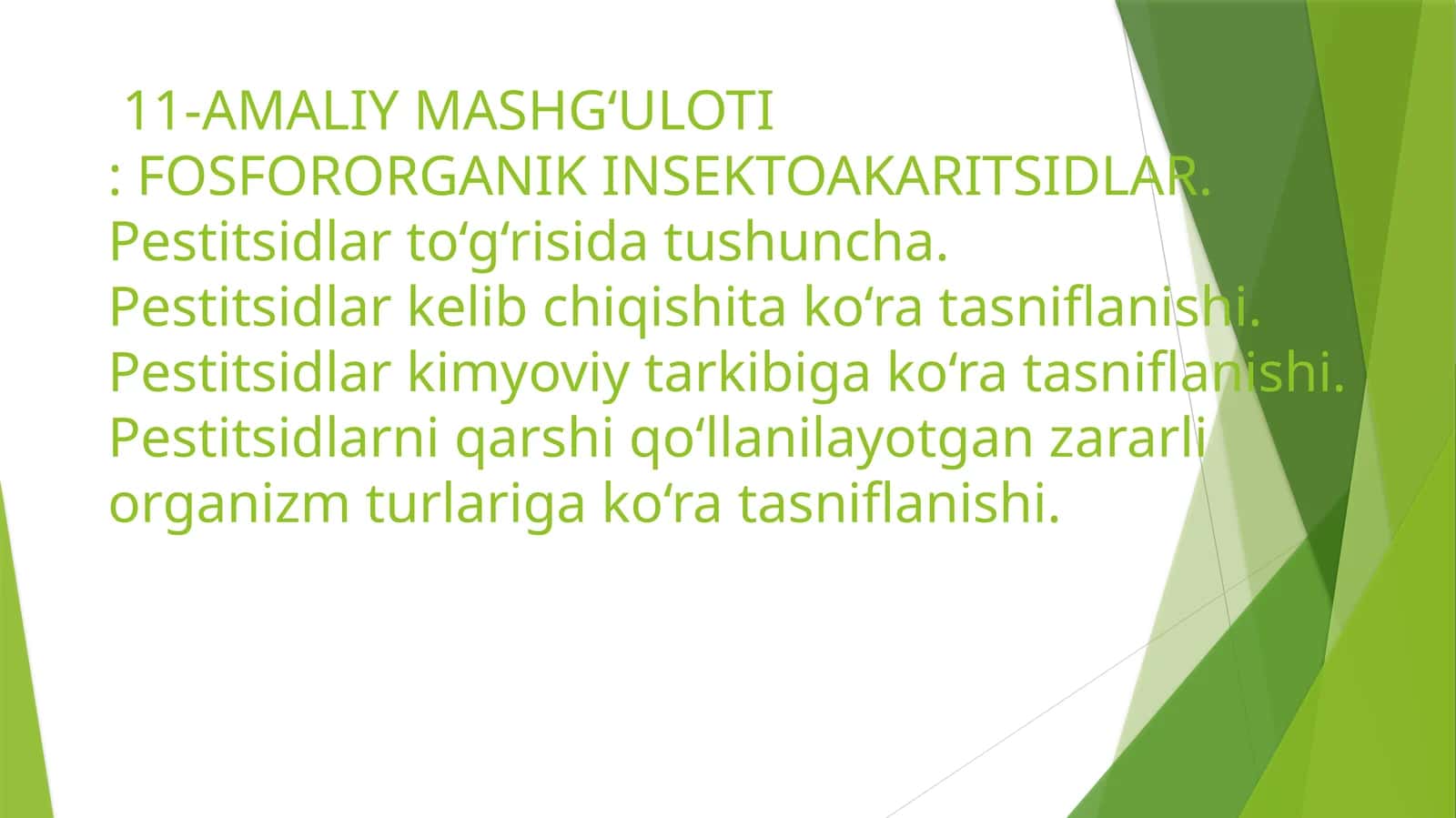 Pestitsidlar to‘g‘risida amaliy mashg‘ulot
