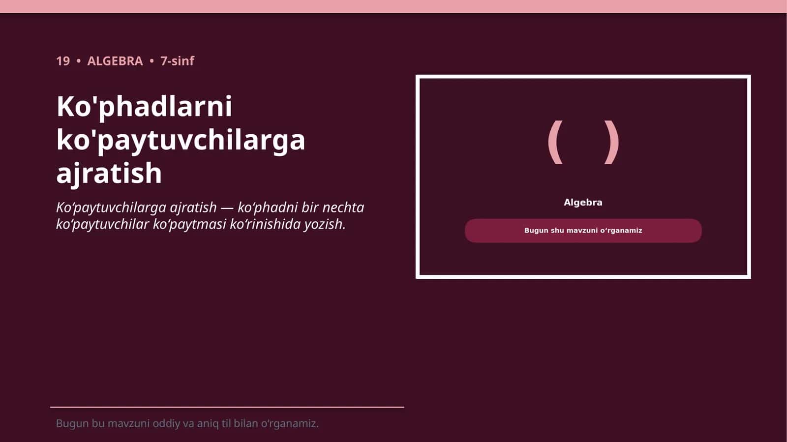 Ko'phadlarni ko'paytuvchilarga ajratish
