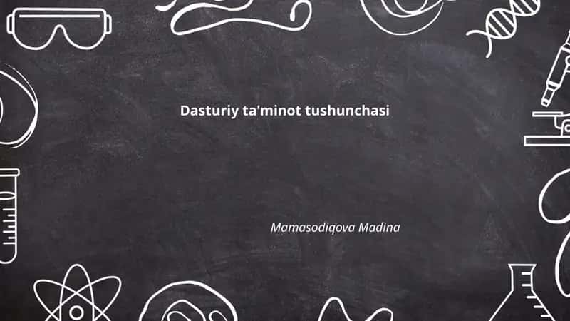 Dasturiy ta'minot tushunchasi