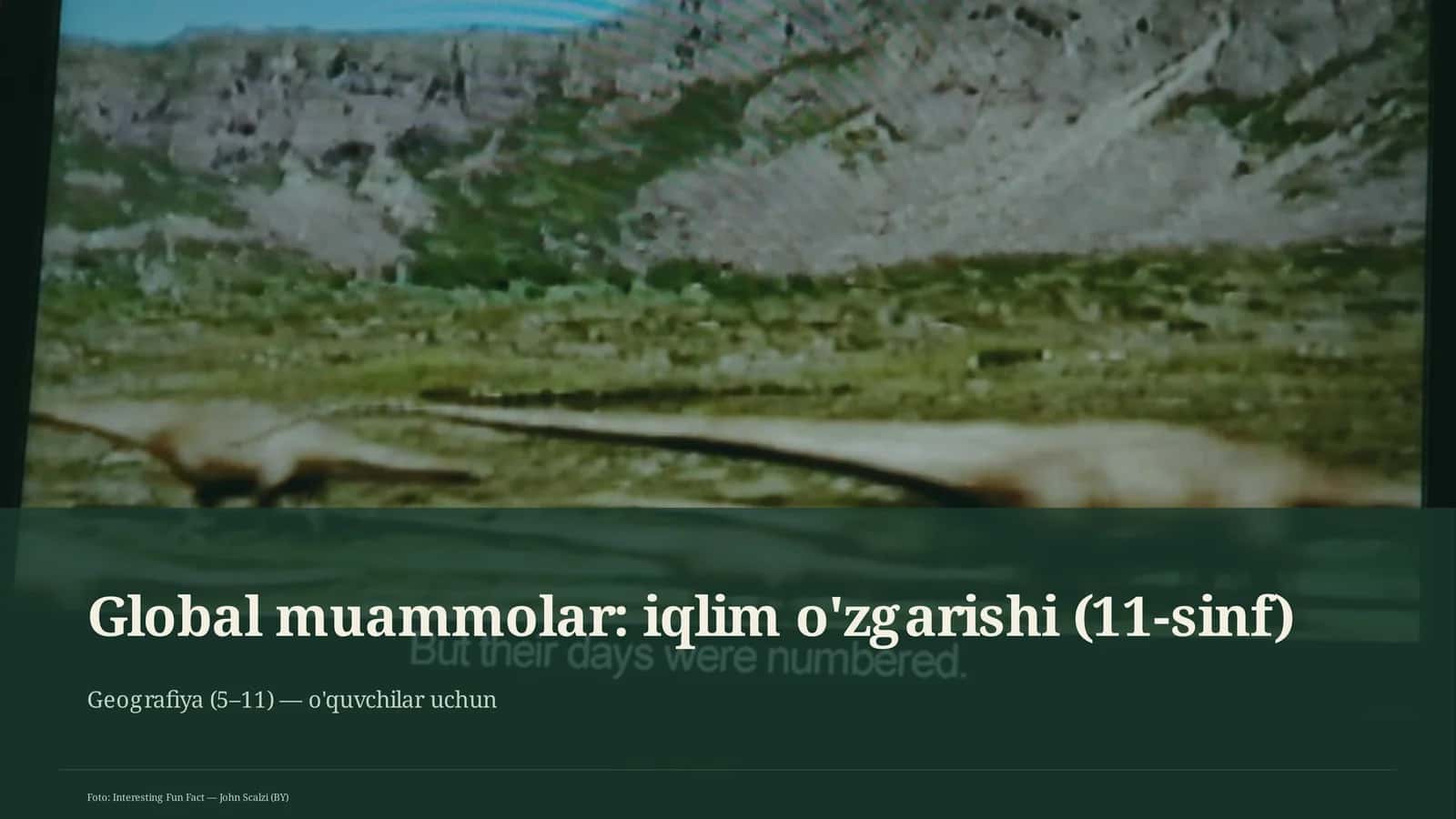 Global muammolar: iqlim o'zgarishi (11-sinf)