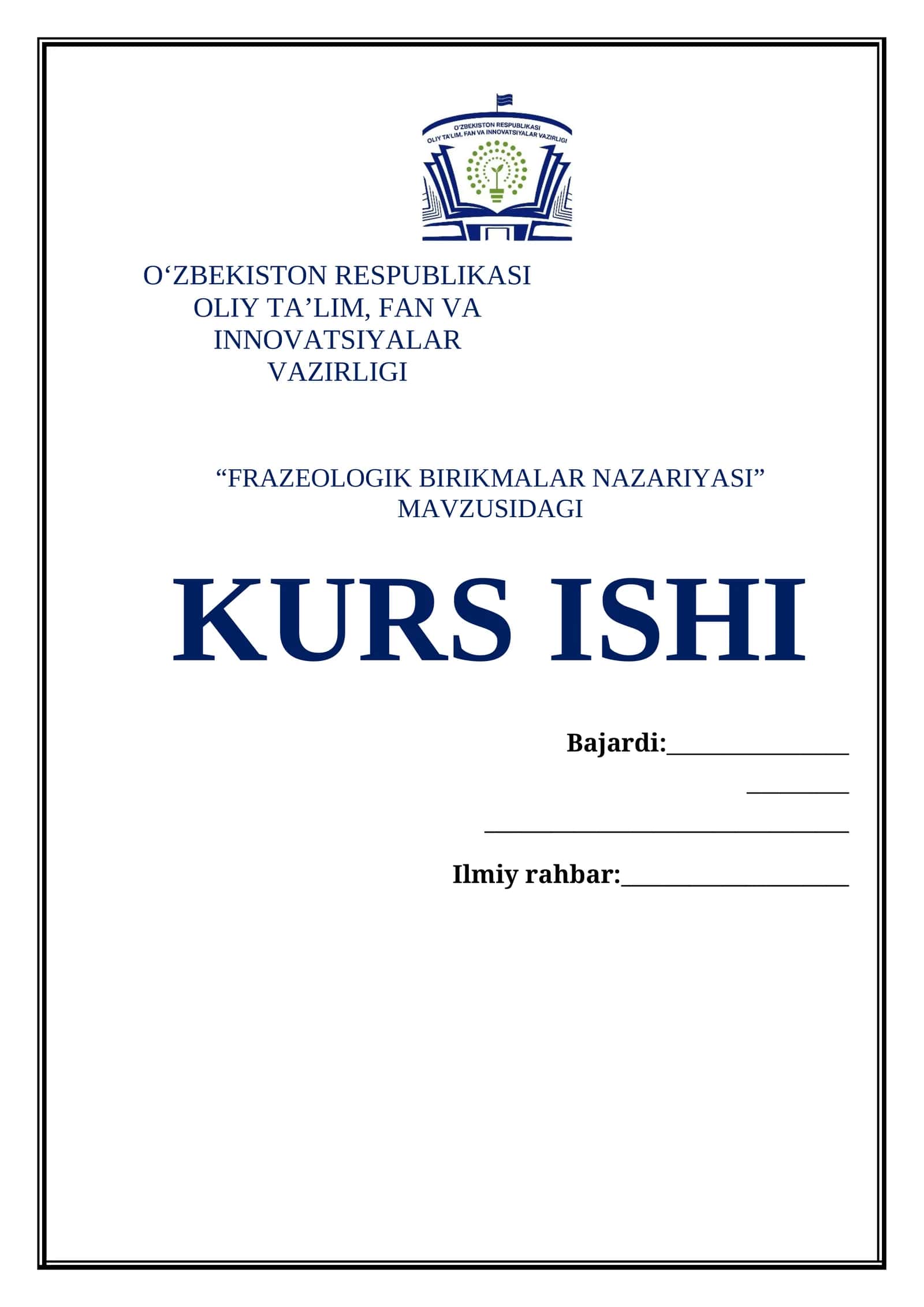"FRAZEOLOGIK BIRIKMALAR NAZARIYASI" MAVZUSIDAGI KURS ISHI