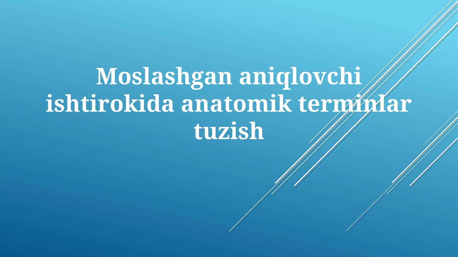 Anatomik terminlar tuzish