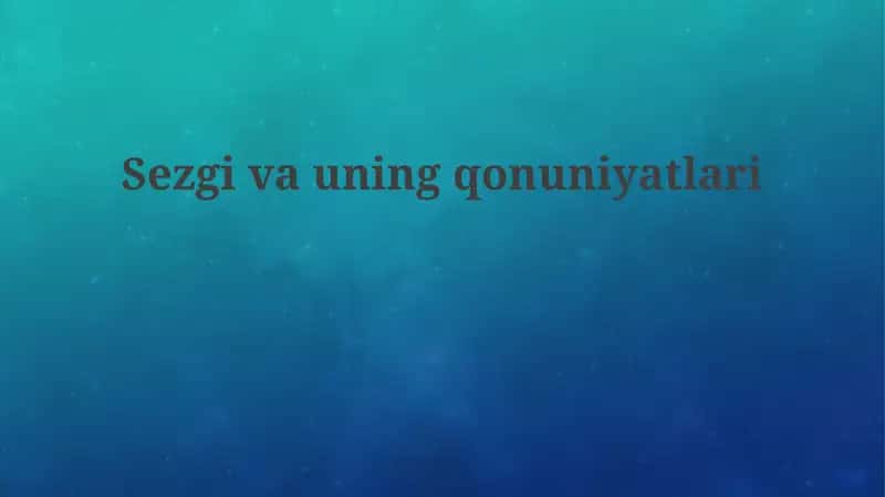 Sezgivauningqonuniyatlari