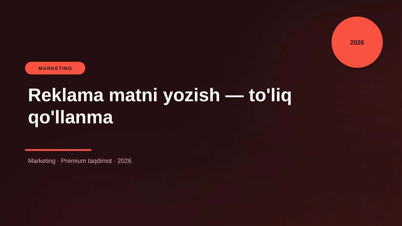 Reklama matni yozish — to'liq qo'llanma
