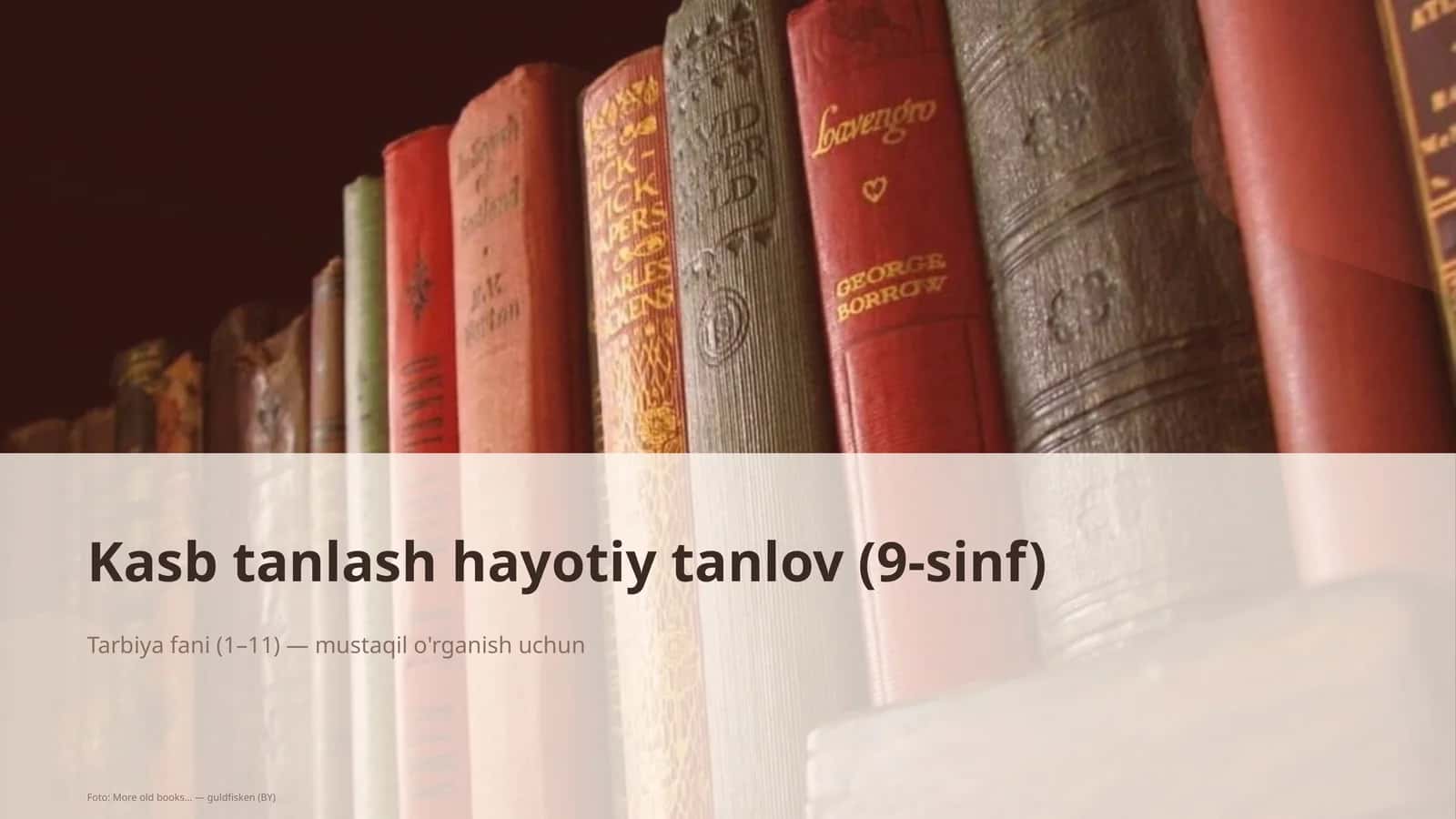 Kasb tanlash hayotiy tanlov (9-sinf) Tarbiya fani