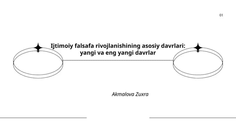 Yangi davr ijtimoiy falsafasining umumiy xususiyatlari