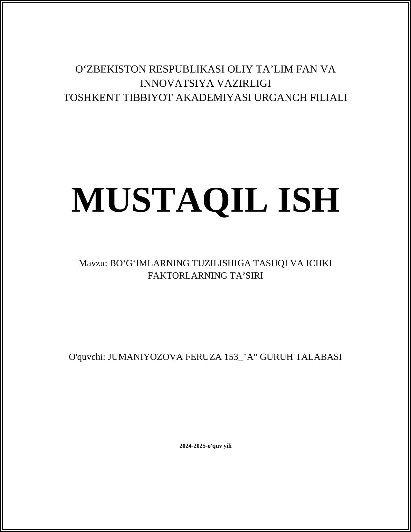 BOʻGʻIMLARNING TUZILISHIGA TASHQI VA ICHKI FAKTORLARNING TAʼSIRI