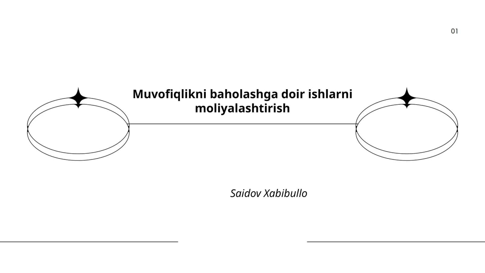 Muvofiqlikni baholashga doir ishlarni moliyalashtirish