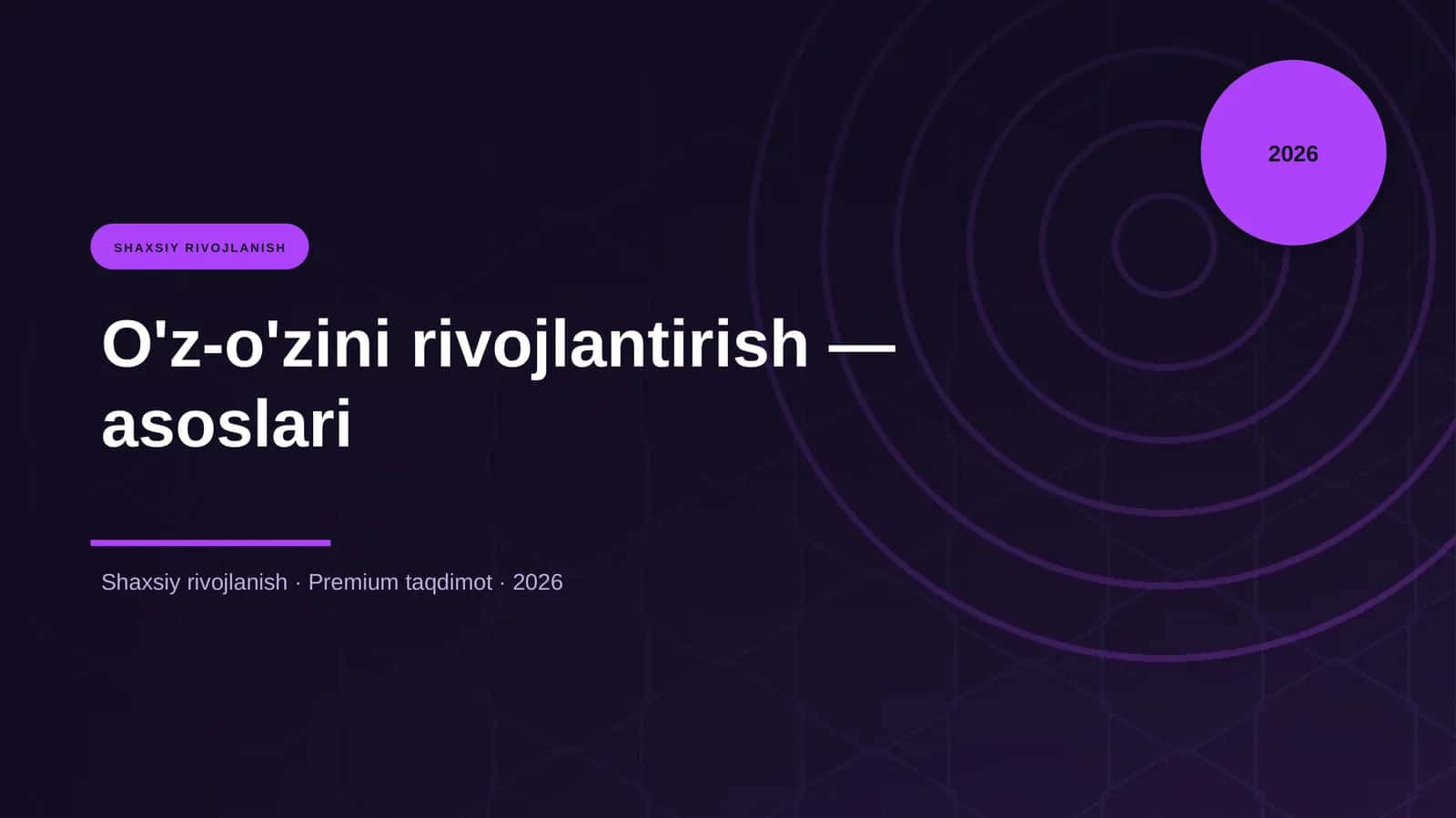O'z-o'zini rivojlantirish — asoslari
