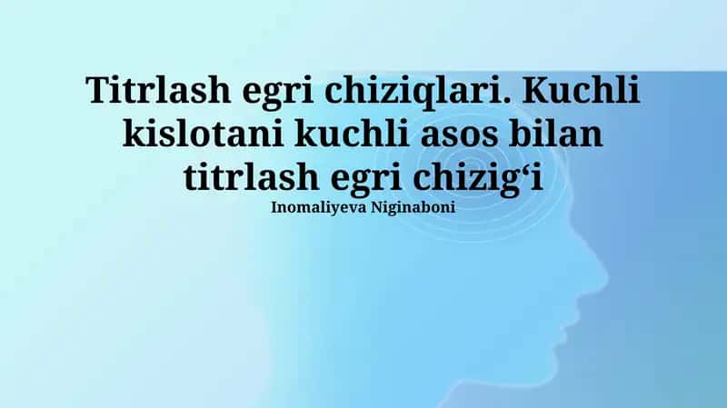 Titrlash egri chiziqlari