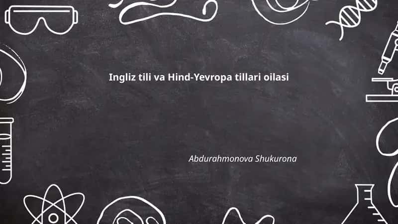 Ingliz tili va Hind-Yevropa tillari oilasi