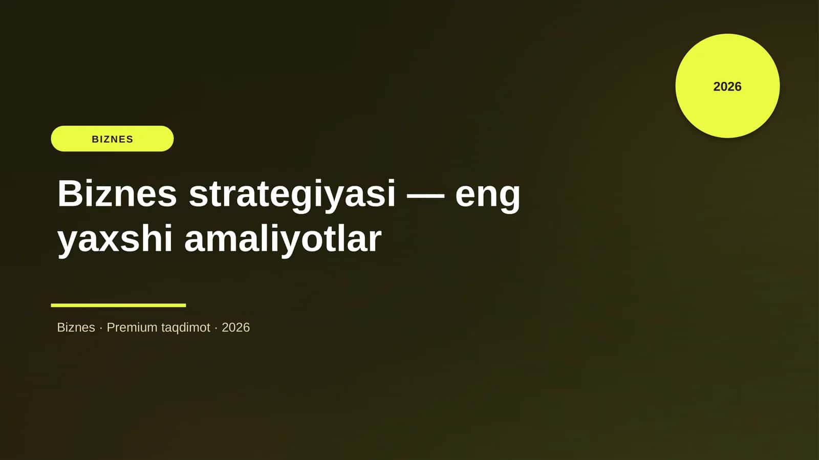 Biznes strategiyasi — eng yaxshi amaliyotlar