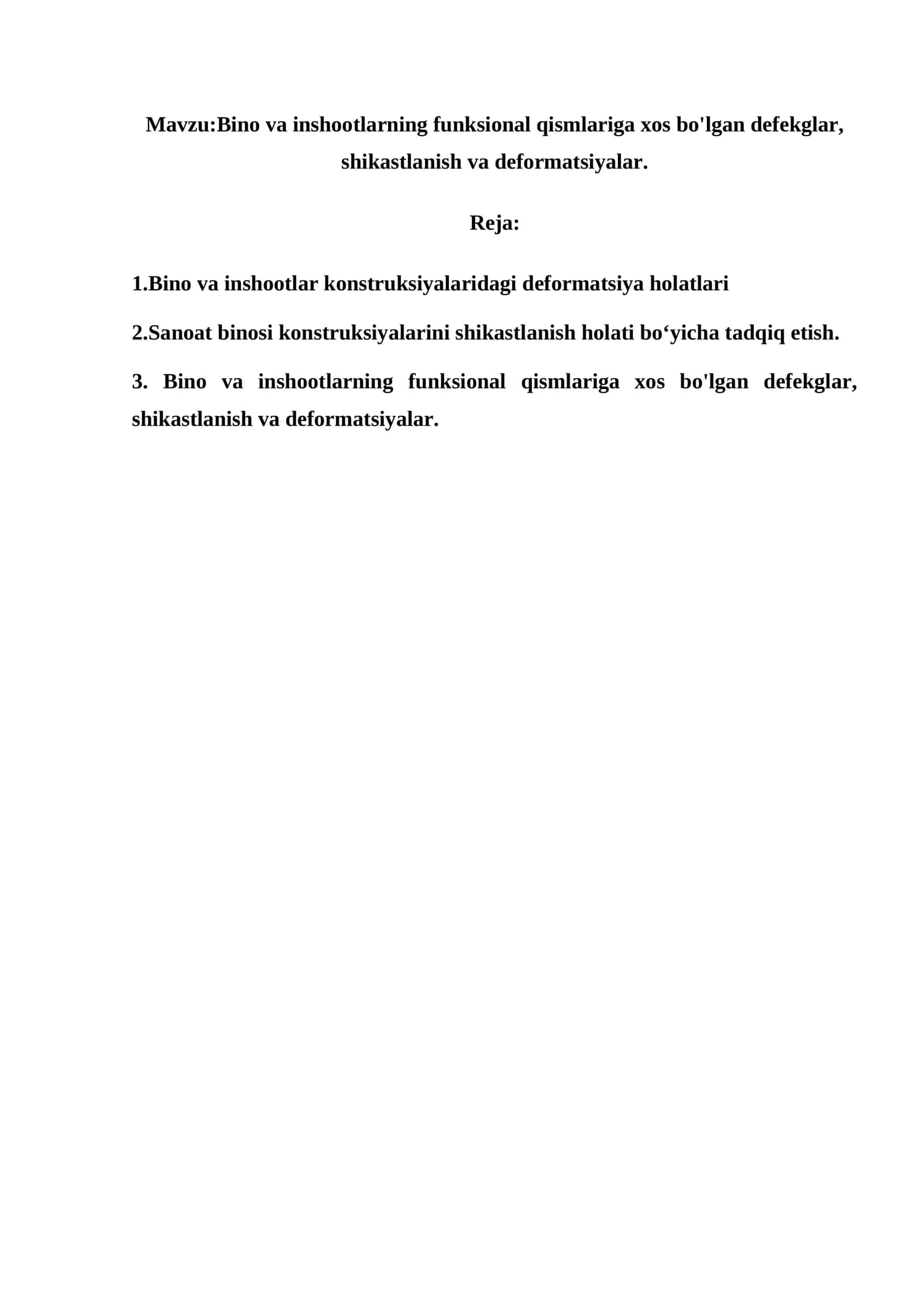 Bino va inshootlarning funksional qismlariga xos bo'lgan defekglar, shikastlanish va deformatsiyalar