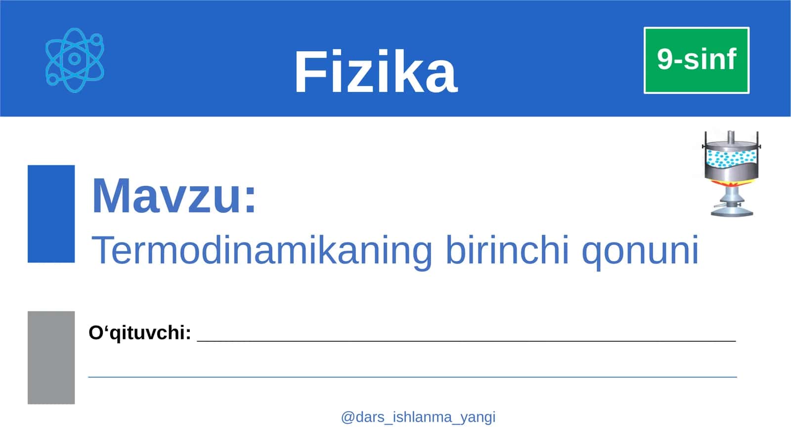 Termodinamikaning birinchi qonuni