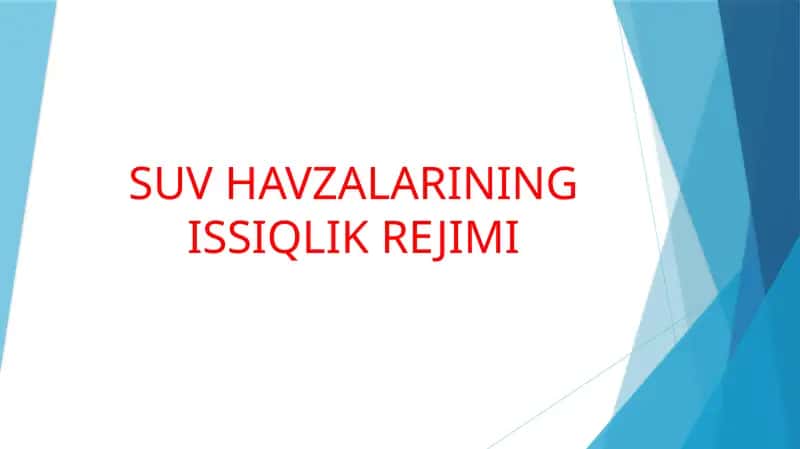 SUV HAVZALARINING ISSIQLIK REJIMI