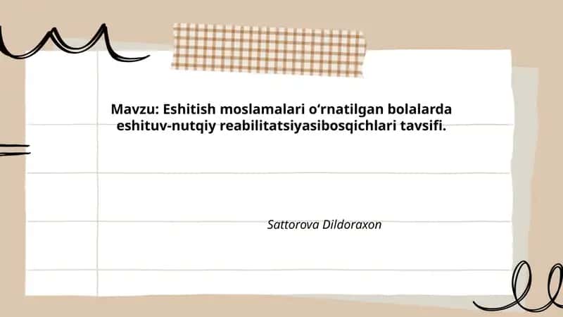 Eshitish moslamalari oʻrnatilgan bolalarda eshituv-nutqiy reabilitatsiyasibosqichlari tavsifi